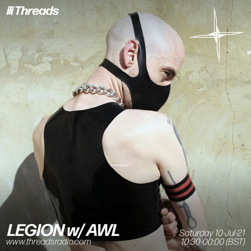 LEGION w/ AWL - 10-Jul-21