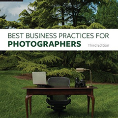 Get EPUB 📚 Best Business Practices for Photographers, Third Edition by  John Harring