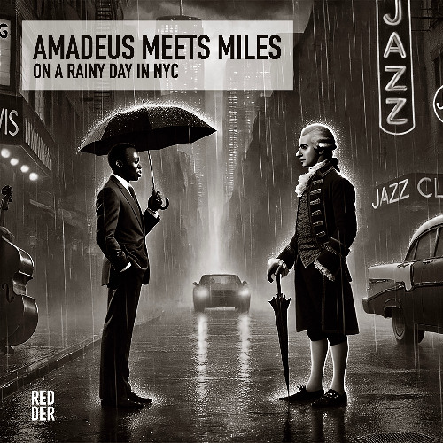 Amadeus Meets Miles On A Rainy Day In NYC