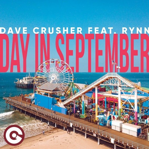 Dave Crusher feat. Rynn - Day In September (Radio Edit) [Ego Music] OUT NOW!!!