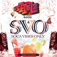 SOCA VIBES ONLY #SVO 2021 EP.3 Mixed By DJ Shelz