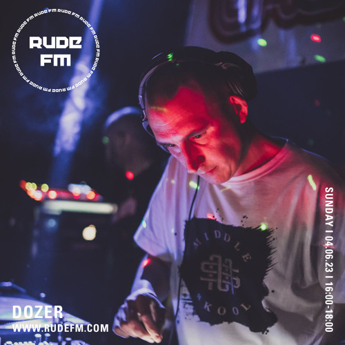 Dozer - On Rude FM 04.06.2023 (Jungle Last 1 Hour)