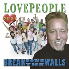 Break Down The Walls - 2021