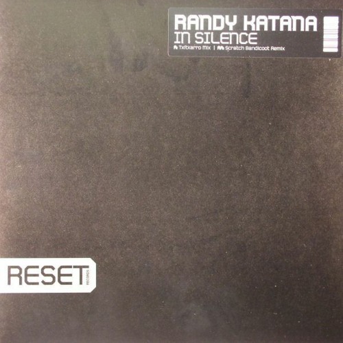 Randy Katana - In Silence  (Oxygen Vs. Txitxarro Intro Mix)