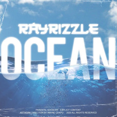 Ray Rizzle - Ocean (Bounce Out Records Exclusive)