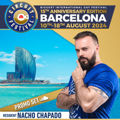 Nacho Chapado - Circuit Festival 2024