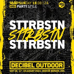 STTRBSTN | Decibel outdoor 2024 | Partystyle | SAVAGE SUNDAY