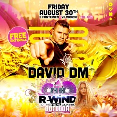 David Dm @ Rewind Outdoor 30 08 2024