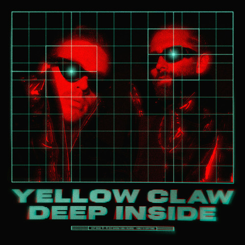 Stream Yellow Claw - Deep Inside By Yellow Claw | Listen Online.