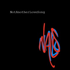 NotAnotherLoveSong[NALS](prod. Auzzy J)