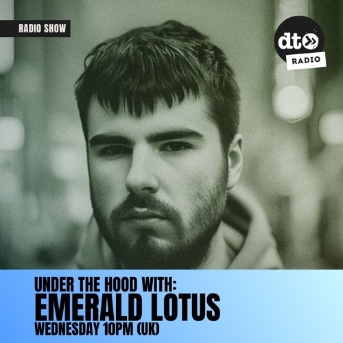 Under the Hood (with Emerald Lotus) #004 [16-10-24]
