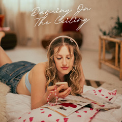 Dancing On The Ceiling