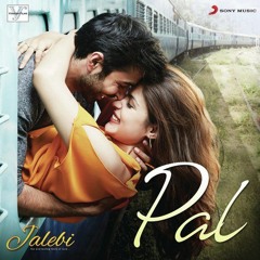 Pal Ek Pal Jalebi Song Arijit Shreya+Dj Siyano