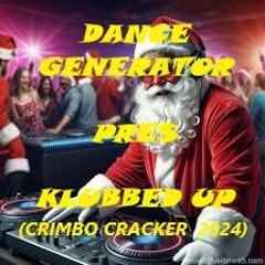 KLUBBED UP (CRIMBO CRACKER 2024)