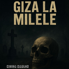 Giza La Milele (Live)