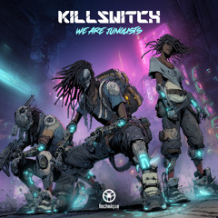 Killswitch - We Are Junglists