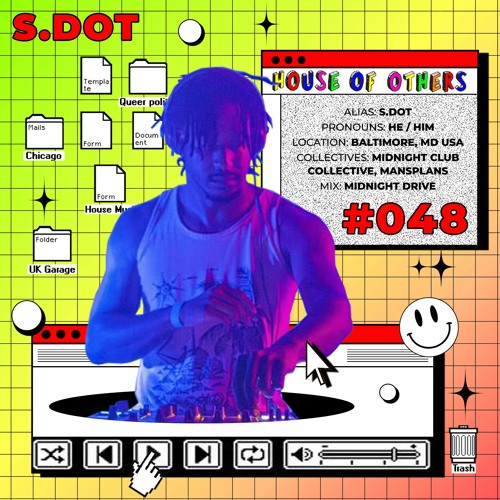 House of Others #048 | S.DOT | Midnight Drive