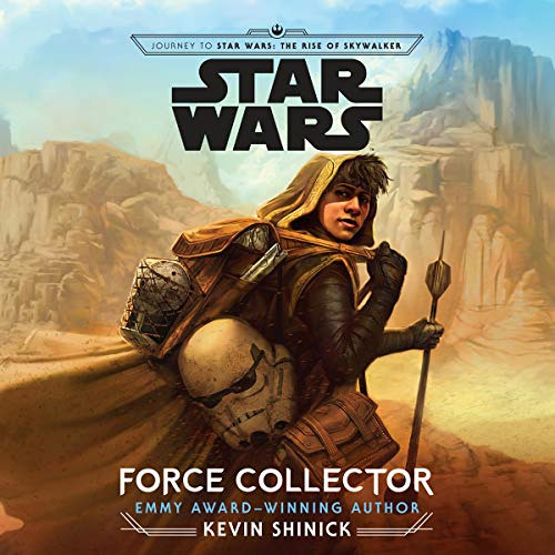 free EBOOK 📧 Journey to Star Wars: The Rise of Skywalker: Force Collector by  Kevin
