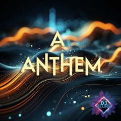 A Anthem