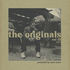 THE ORIGINALS VOL 3 - SIDE A: J DILLA EDITION (Songs & Their Samples -- Mixed by Ethan Tomas)