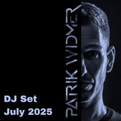 Patrik Widmer - DJ Set July 2025