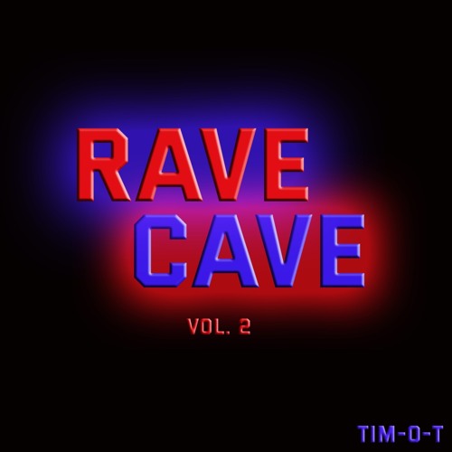 RAVE CAVE Vol- 2