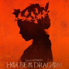 Princess Of The Dragons [Music Inspired By...   Game of Thrones: House of the Dragon]