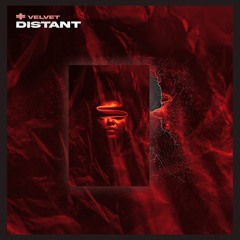 Velvet - Salvation [Distant EP Premiere]