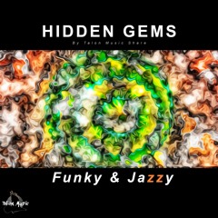 Hidden Gems: Jazzy & Funky