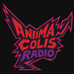 Anima Colis Radio: Ep 1 "Unc's Warehouse"