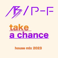 Aquagen - Take The Chance remix 2023 AB/P-F