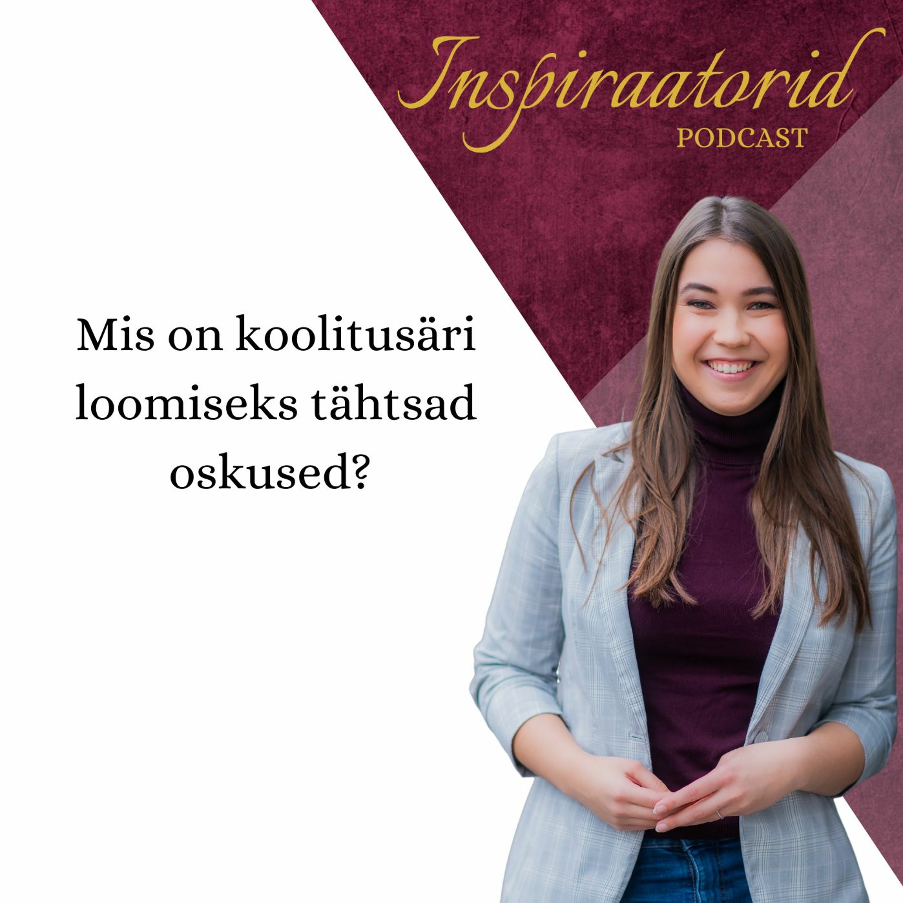 Inspiraatorid podcast
