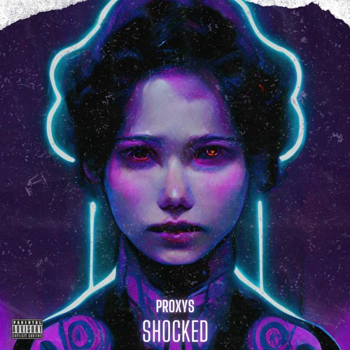 Proxys - Shocked (FREE DOWNLOAD)