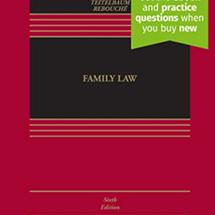 GET KINDLE 📭 Family Law [Connected eBook with Study Center] (Aspen Casebook) by  Les