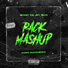 SUAVEMENTE X SUAVE (RUGGY X JEY RUVI) MASHUP PACK