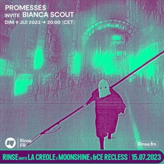 Promesses invite Bianca Scout - 09 Juillet 2023