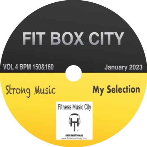 Stream Fit Box City Vol 4 Bpm 150&160 Fitness Music City January 2023