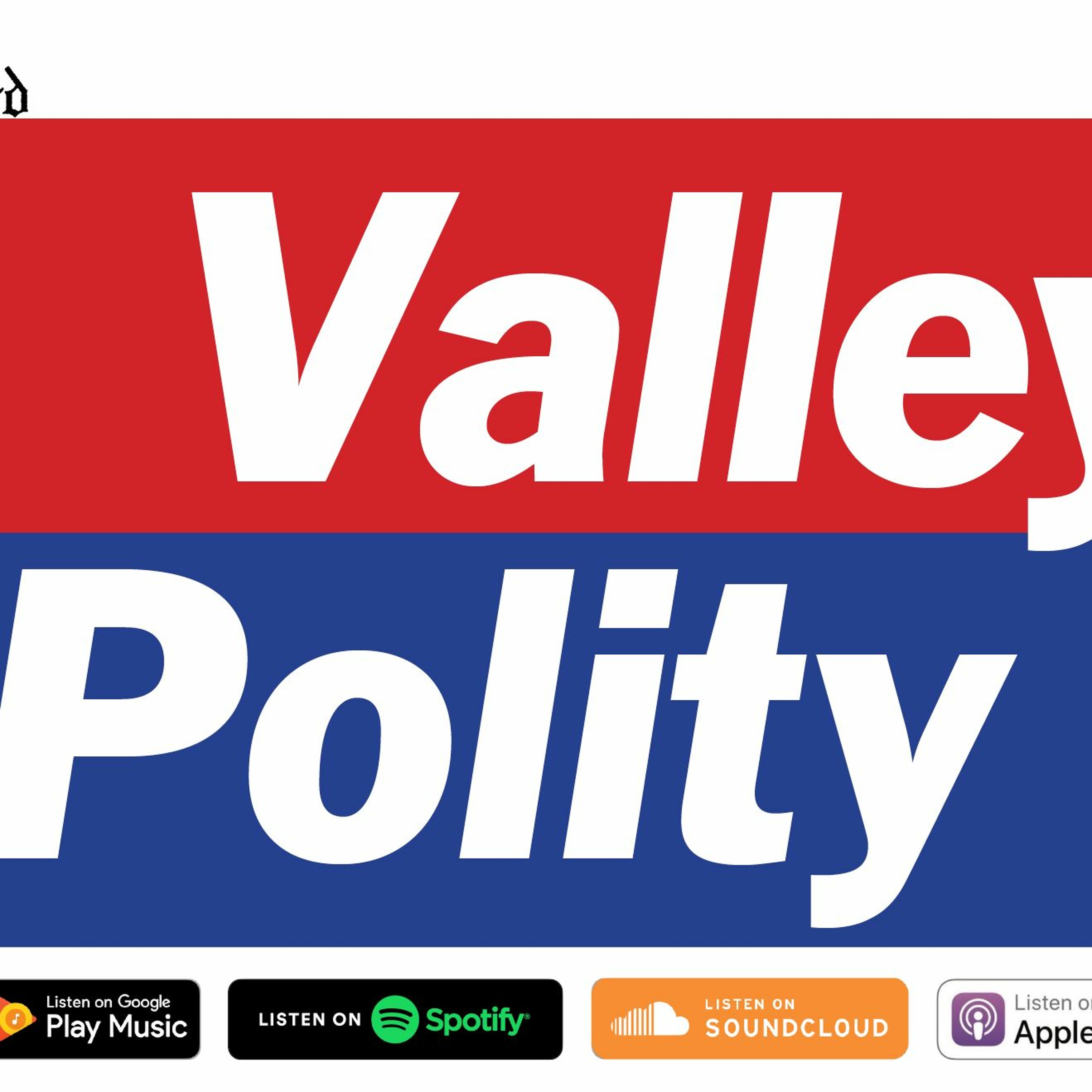 Valley Polity: Feb. 21