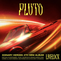 Xdinary Heroes - PLUTO