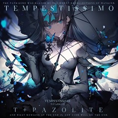 [Arcaea] Tempestissimo - t+pazolite (game ver.)