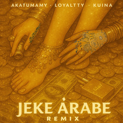 JEKE ARABE REMIX (feat. flackoloyal)
