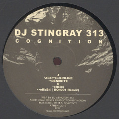 DJ Stingray 313 – Cognition / [Full EP] // (user14041984001 remastered)