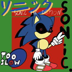 too_slow_2025 Sonic exe UST