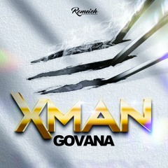 Govana - Xman [Summa Bun Riddim]