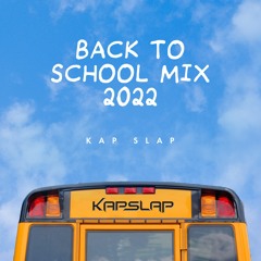 Back To School Mix 2022