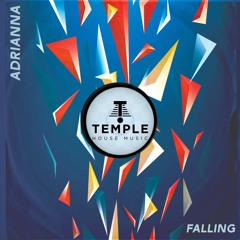 ADRIANNA - Falling (Original Mix)