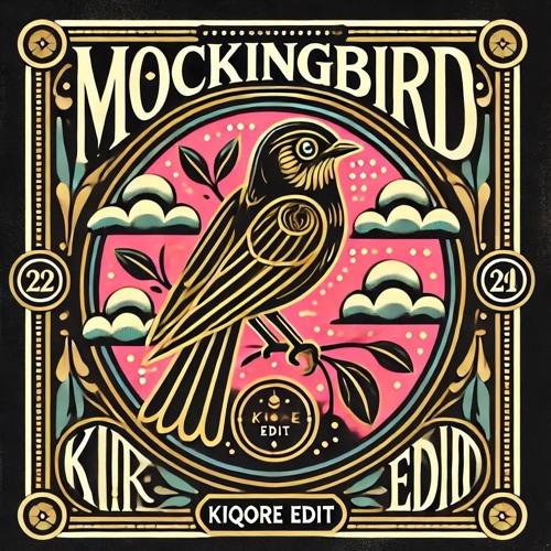 Dimitri Vegas & Like Mike - Mockingbird (Kiqore Uptempo Edit)