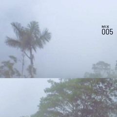 MIX 005
