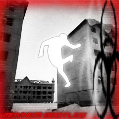 MAYHEM_BOOTLEG //w diyremainz