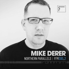 FFM300.2 | MIKE DERER